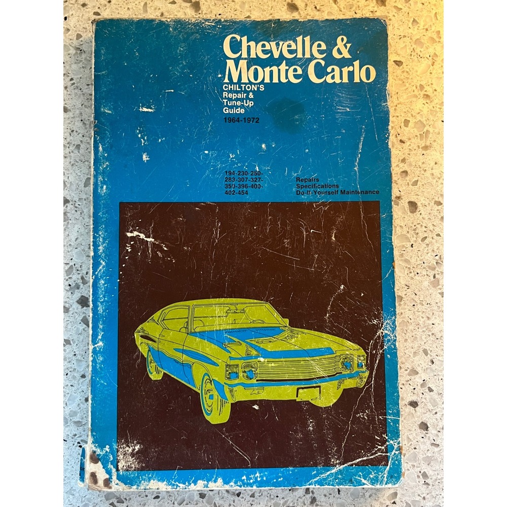 Chilton Repair Tune-Up Guide Chevelle Monte Carlo 1964-1972 Manual Vintage